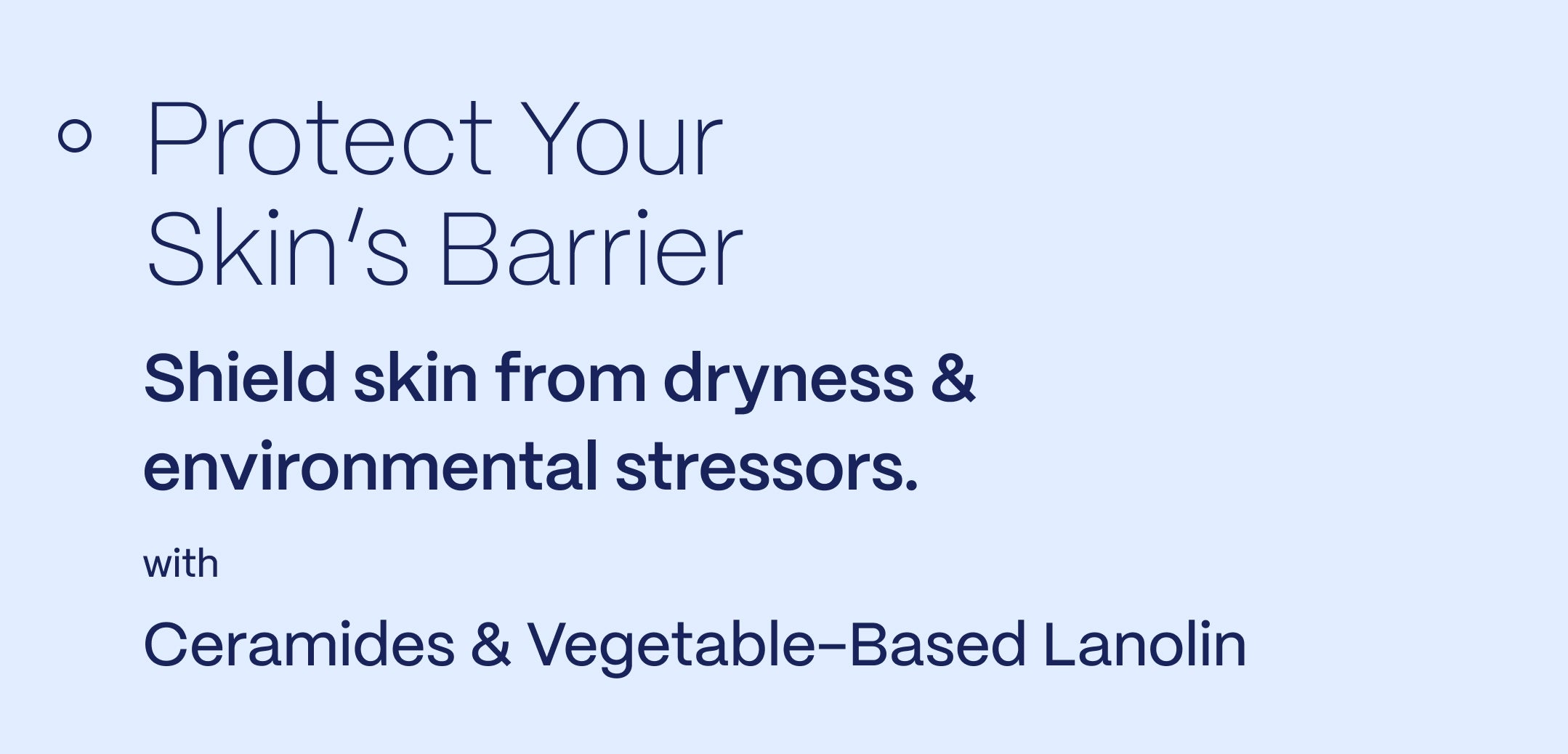Protect Your Skin's Barrier