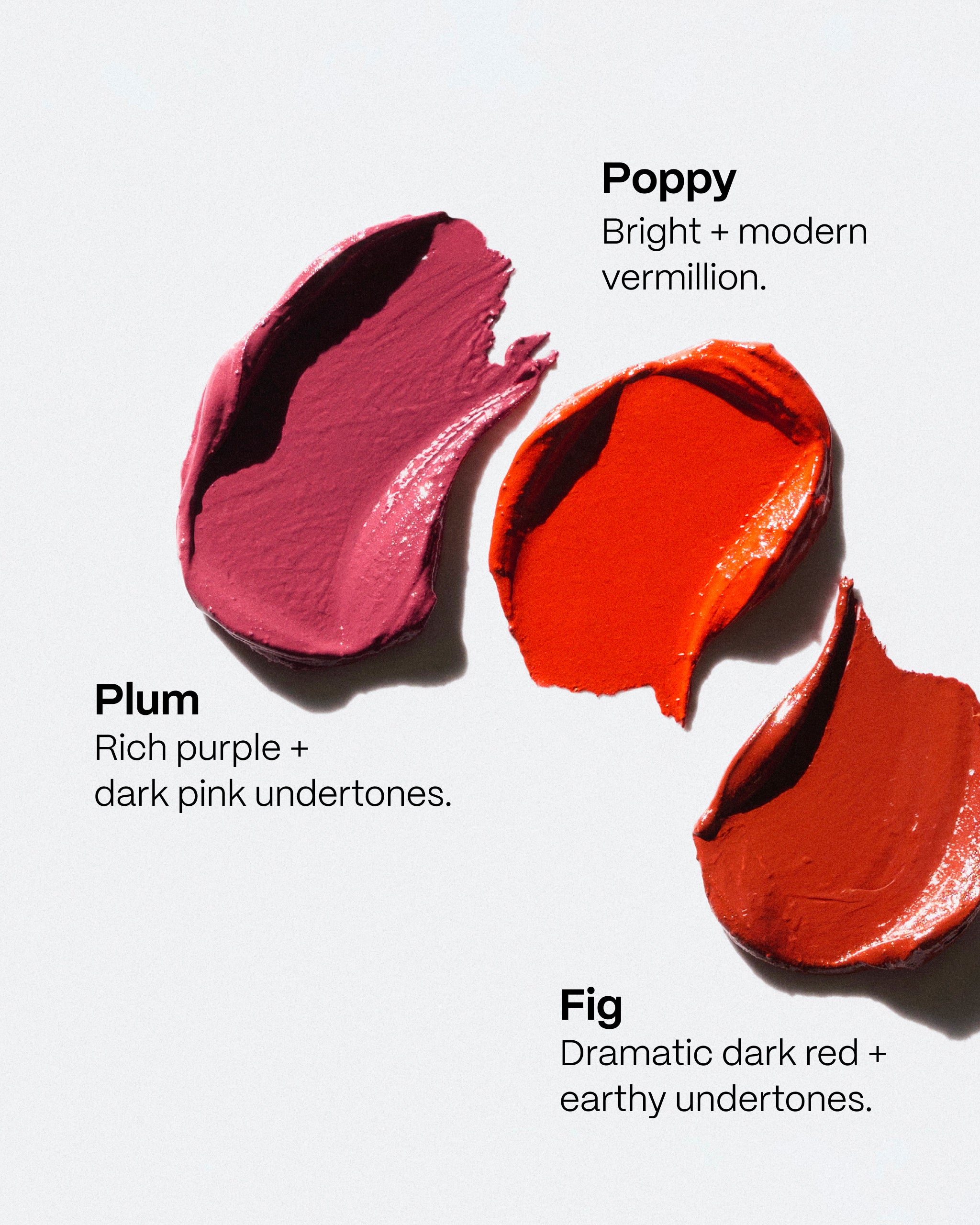 Color swatches with descriptions. Poppy = bright, modern vermillion; Plum = rich purple with pink undertones,; Fig = Dramatic dark red with earthy undertones