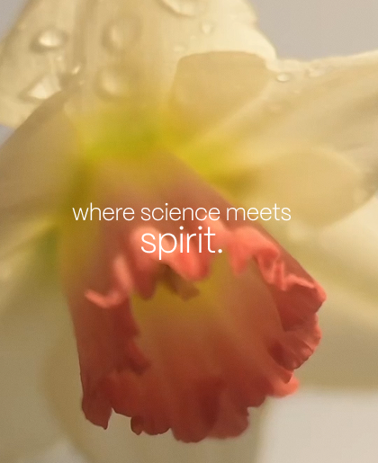 where science meets spirit.