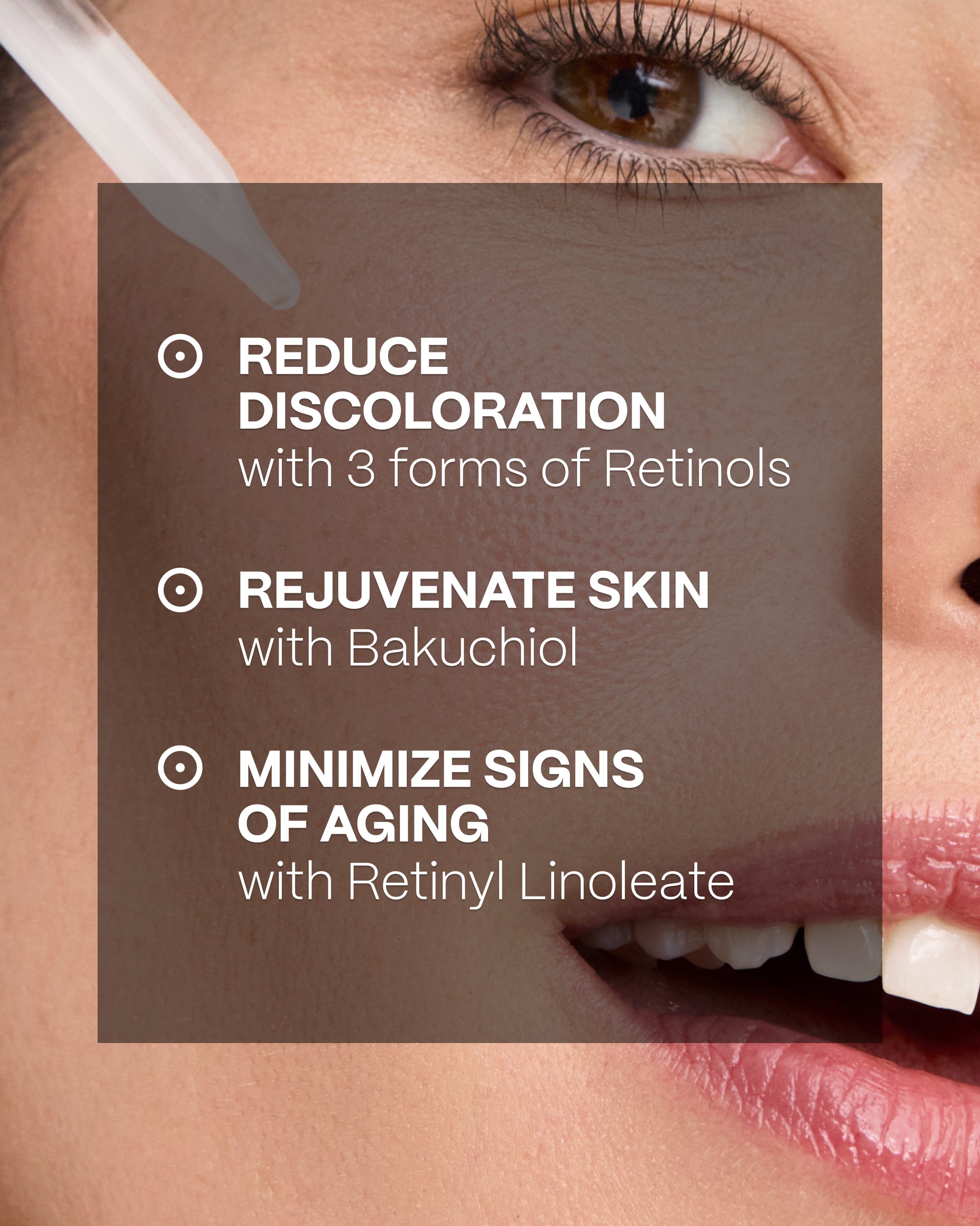 Minimize Signs of Aging with Key Ingredients: Retinoids & Bakuchiol; model applying serum to face in background