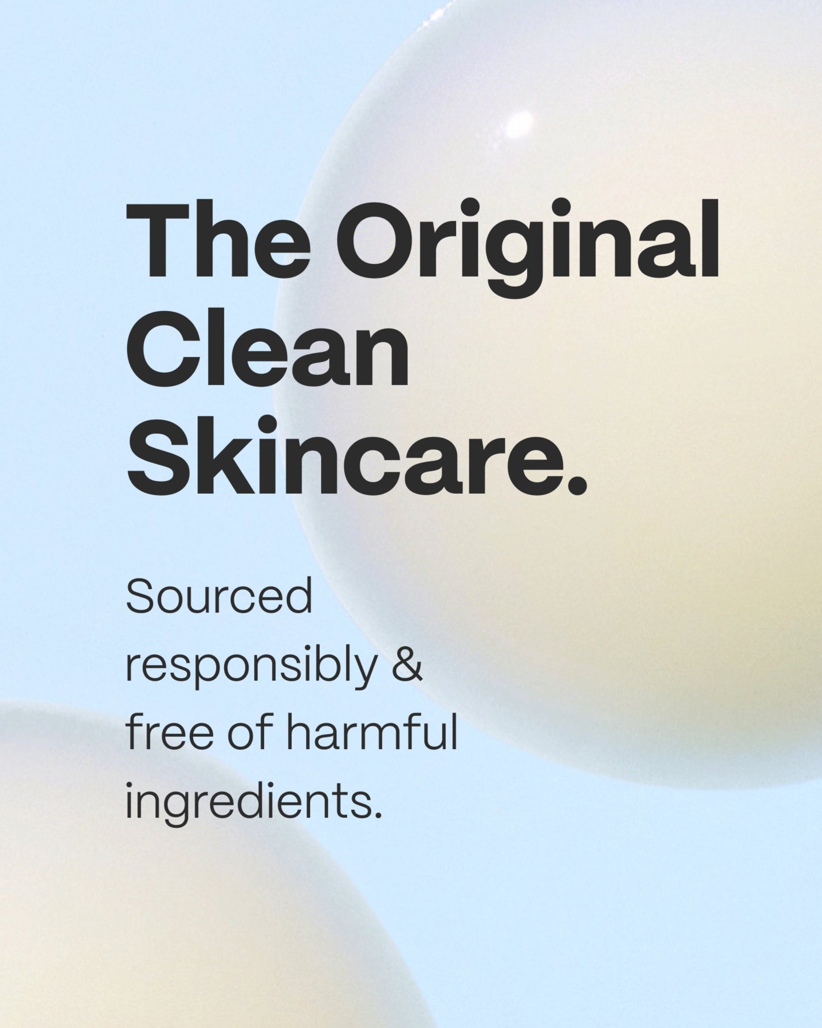 Clean, Responsibly Sourced Skincare