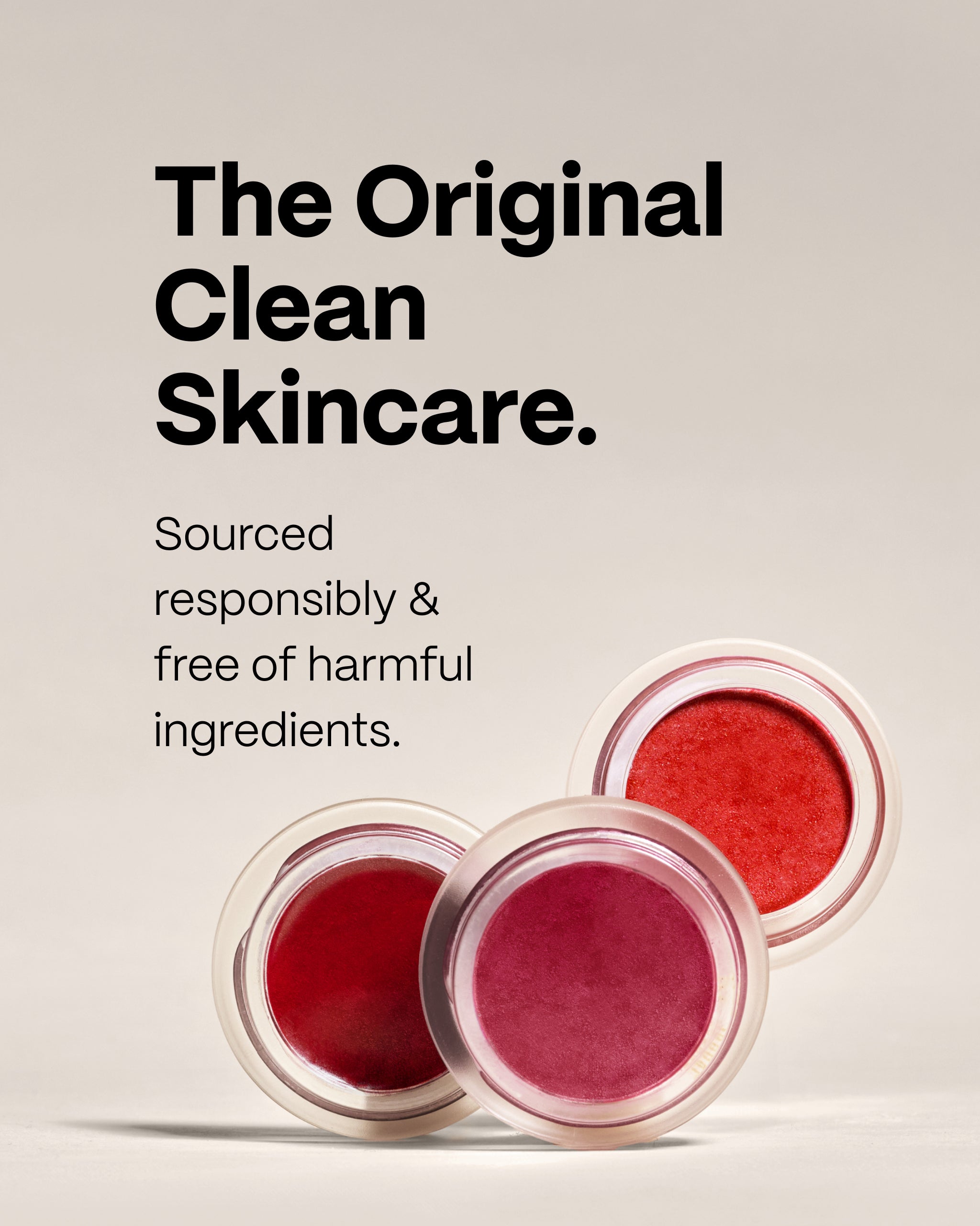 Clean, Responsibly Sourced Skincare