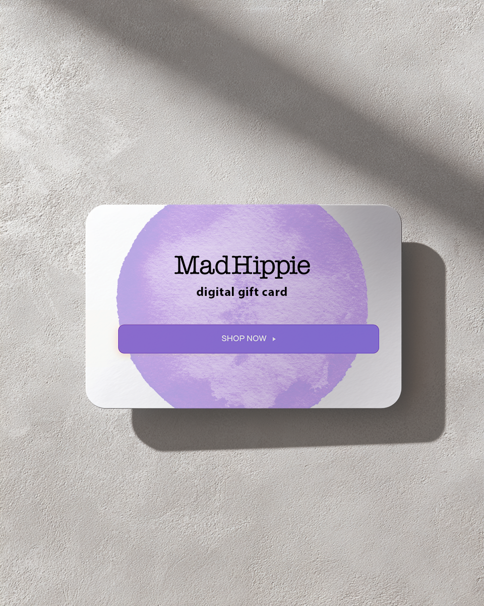Mad Hippie Digital Gift Card